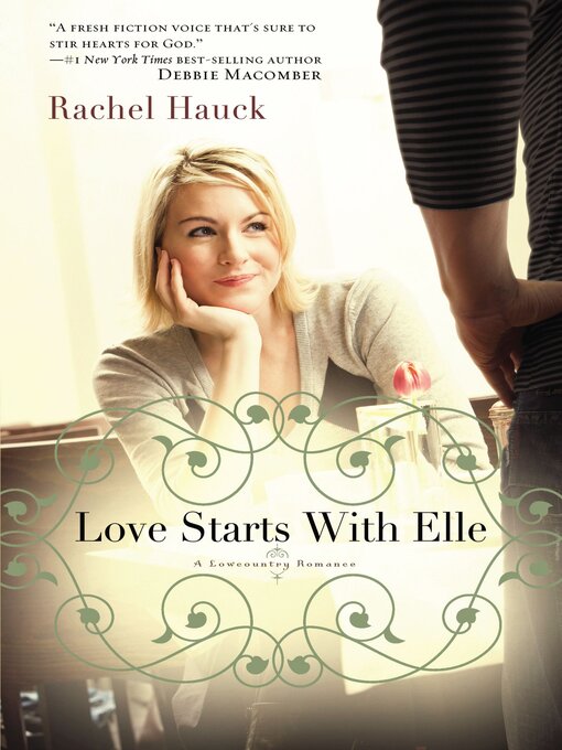 Title details for Love Starts With Elle by Rachel Hauck - Wait list